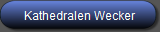 Kathedralen Wecker